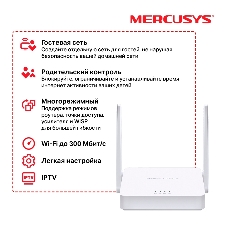 Роутер Mercusys 300Mbps Multi-Mode Wireless N Router, 2× Fixed External Antennas, 2× 10/100 Mbps LAN Ports, 1× 10/100 Mbps WAN Port, FEATURE: Access Point Mode, WPS/Reset Button, IPTV, IPv6, Beamforming, MU-MIMO, Parental Controls, Guest Network